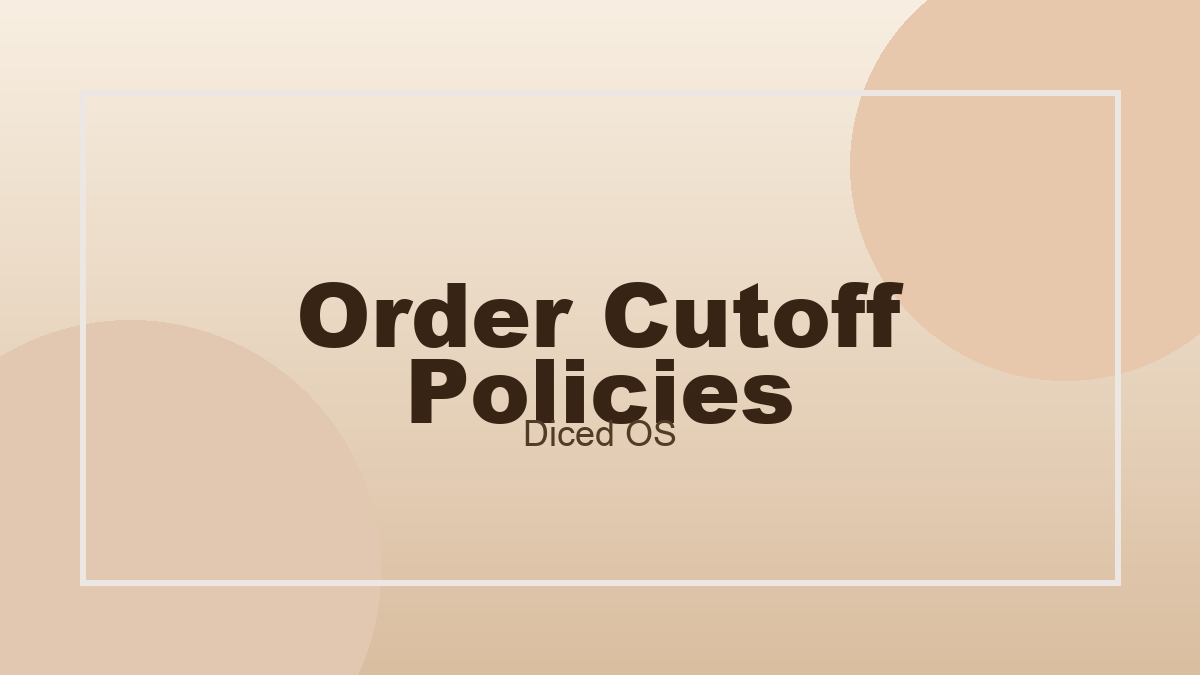 Wholesale Order Cutoff Policies That Protect Your Bakery